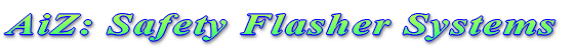 AiZ: Safety Flasher Systems
